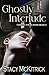 Ghostly Interlude (Ghostly Encounters)