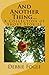 And Another Thing...: A Collection of Short Stories
