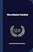The Arkansas Travelers by Publishers Dick & Fitzgerald