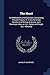 The Heart: Its Meditations and Exercises, Comprising Private Prayers, Tr. From the Greek Devotions of Bishop Andrews; by G. Stanhope, Also, an Intr., Notes, and Suppl. by J. Macardy