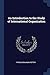 An Introduction to the Study of International Organization
