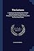 Two Lectures: I. History of the Introduction of State Normal Schools in America. II. A Prospective System of National Education for the United States