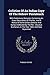 Collation Of An Indian Copy Of The Hebrew Pentateuch: With Preliminary Remarks, Containing An Exact Description Of The Ms., And A Notice Of Some ... Buchanan, In The Year 1806, And Now Deposited