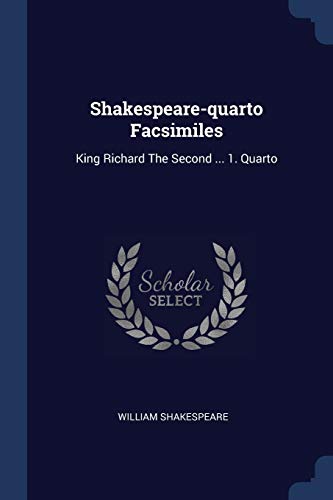 King Richard the Second ... 1. Quarto