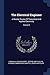 The Electrical Engineer: A Weekly Review Of Theoretical And Applied Electricity; Volume 5
