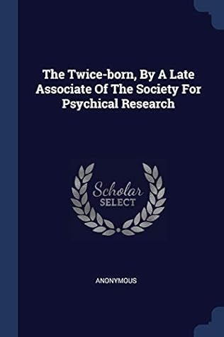 The Twice-Born