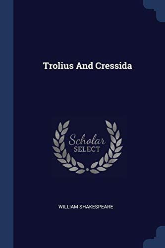 Troilus and Cressida
