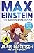 The Genius Experiment (Max Einstein #1)