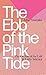 The Ebb of the Pink Tide: The Decline of the Left in Latin America