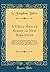 A Child Health Survey of New York State: An Inquiry Into the Measures Being Taken in the Different Counties for Conserving the Health of Children; ... League of Women Voters (Classic Reprint)