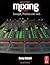 Mixing Audio 2e by Roey Izhaki