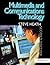 Multimedia and Communications Technology
