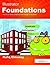 Illustrator Foundations: The Art of Vector Graphics, Design and Illustration in Illustrator