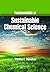 Fundamentals of Sustainable Chemical Science