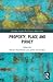 Property, Place and Piracy ...