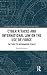 Cyber Attacks and International Law on the Use of Force: The Turn to Information Ethics (Emerging Technologies, Ethics and International Affairs)