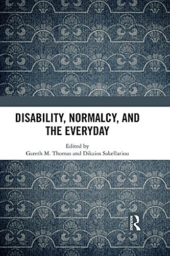 Disability, Normalcy, and the Everyday (ebook)