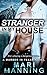 Stranger In My House by Mari Manning