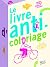 Le livre d'anti-coloriage