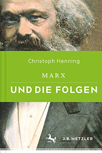 Marx und die Folgen (German Edition)