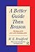 A Better Guide Than Reason (The Library of Conservative Thought)