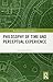 Philosophy of Time and Perceptual Experience by Sean Enda Power