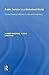 Public Service in a Globalized World: Central Training Institutes in India and Hong Kong