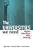 The Universities We Need