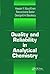 Quality and Reliability in Analytical Chemistry by George-Emil Baiulescu