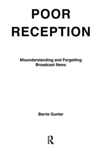 Poor Reception (Routledge Communication Series)