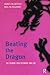 Beating the Dragon by James Macintosh