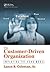 The Customer-Driven Organiz...