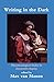Writing in the Dark: Phenomenological Studies in Interpretive Inquiry