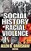 A Social History of Racial ...