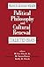 Political Philosophy and Cultural Renewal by Francis Wilson