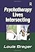 Psychotherapy: Lives Intersecting
