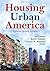 Housing Urban America