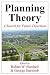 Planning Theory: A Search for Future Directions