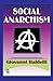 Social Anarchism by Margaret C. Simms