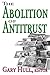 Abolition of Antitrust