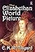 The Elizabethan World Picture