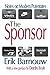 The Sponsor: Notes on Modern Potentates