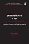 Shi'i Reformation in Iran (Routledge New Critical Thinking in Religion, Theology and Biblical Studies)