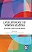 Lived Experiences of Women in Academia: Metaphors, Manifestos and Memoir