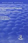 Regionalisation and Integration in China (Routledge Revivals) Regionalisation and Integration in China (Routledge Revivals)