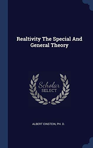 Realtivity The Special And General Theory