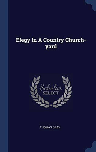 Elegy In A Country Church-yard