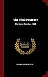 The Final Passover: The Upper Chamber, 1895 The Final Passover: The Upper Chamber, 1895