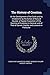 The History of Creation: Or the Development of the Earth and Its Inhabitants by the Action of Natural Causes. a Popular Exposition of the Doctrine of ... of Darwin, Goethe, and Lamarck in Particular