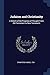 Judaism and Christianity: A Sketch of the Progress of Thought From Old Testament to New Testament